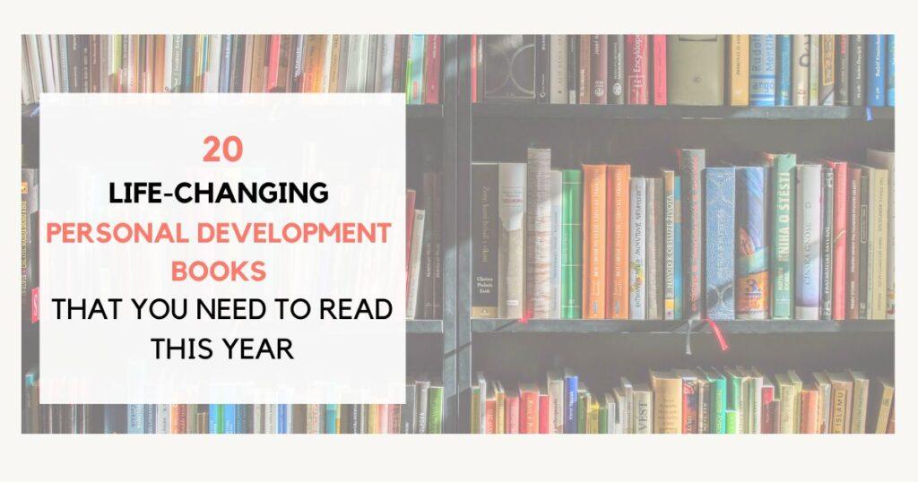 The Best 20 Personal Development Books for Personal Growth This Year