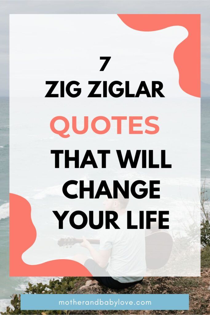 Zig Ziglar quotes that will change your life