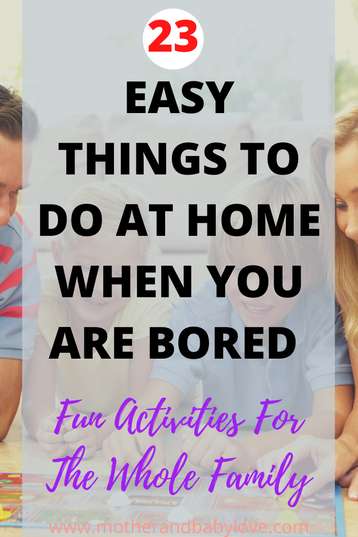 what-to-do-when-you-are-bored-at-home-with-your-kids-mother-and-baby-love