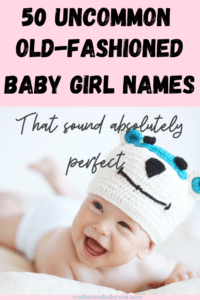 A lot of moms on Facebook have been asking for name suggestions for unique old-fashioned names that are not so common in 2020. So I decided to create this list of 50 awesome old-fashioned baby girl names that are pure classics and sound absolutely perfect.