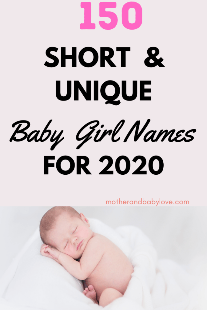 150 short and unique baby girl names for 2020