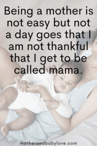 25 Inspirational Motherhood Quotes - Mother and Baby Love