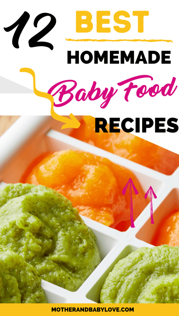 The Best Healthy Homemade Baby Food Recipe Ideas - Mother and Baby Love