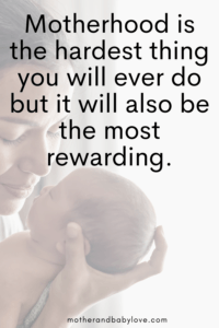 25 Inspirational Motherhood Quotes - Mother and Baby Love