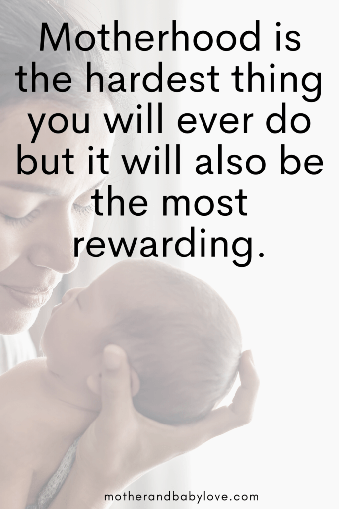 Motherhood is the hardest thing you will ever do but most rewarding. Inspiring mother and baby love quotes