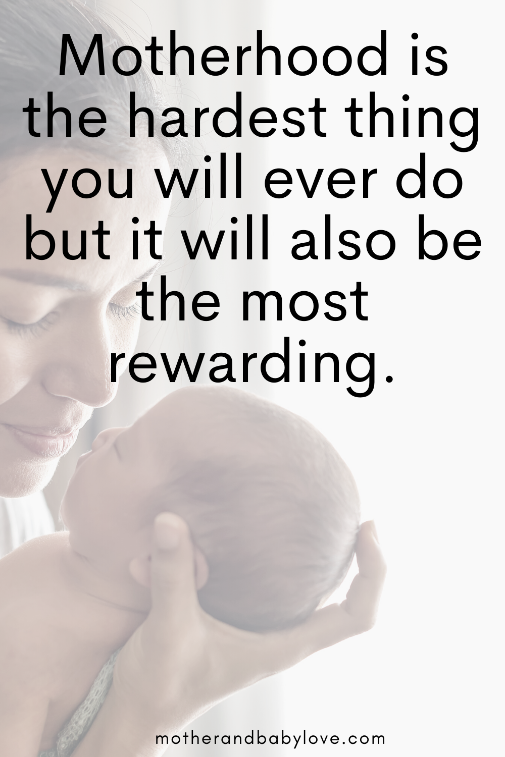 25 Inspirational Motherhood Quotes - Mother and Baby Love