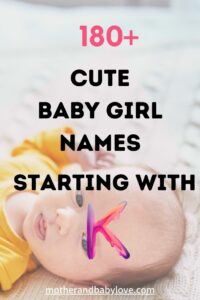 Baby girl names starting with K graphic with a baby dressed in yellow