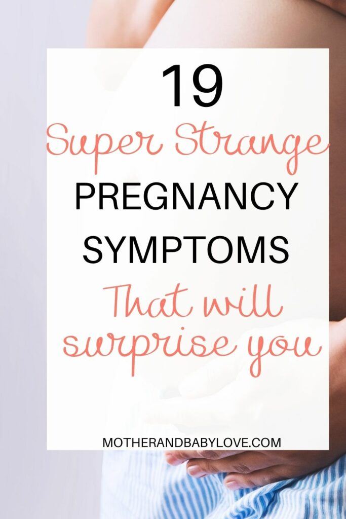 strange, weird and surprising pregnancy symptoms that no one told you about