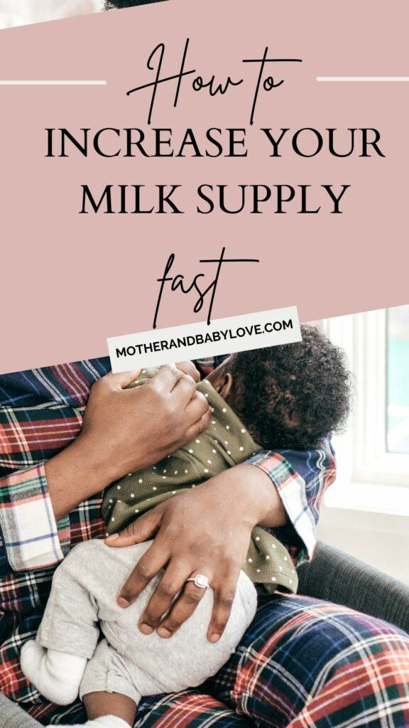 How to increase your milk supply fast