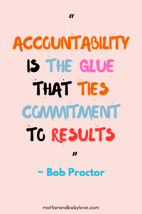 Pink background with quote "Accountability is the glue that ties commitment to results" - Bob Proctor