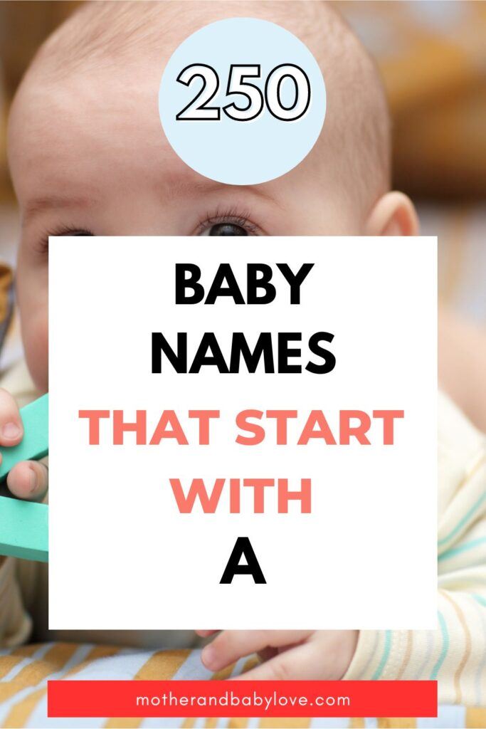 250 baby names that start with A