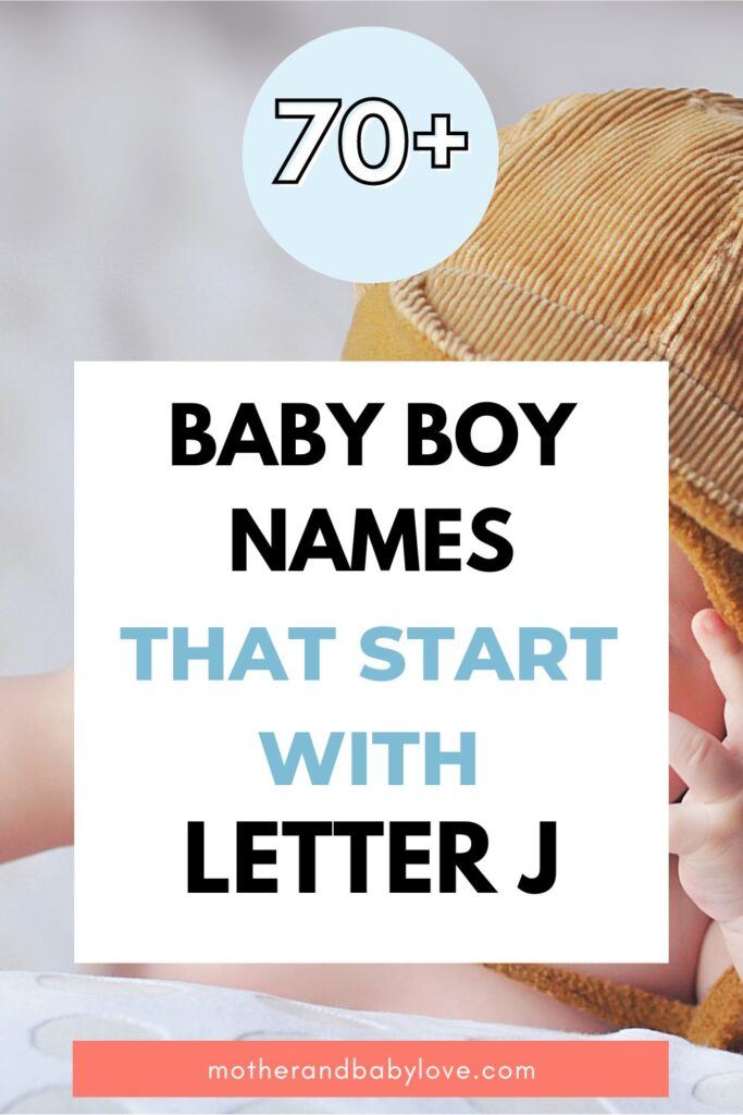 70+ baby boy names that start with letter J