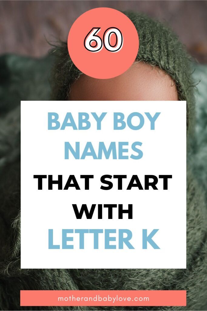 Baby Boy Names That Start With K