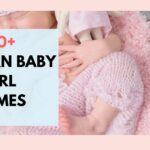 Modern baby girl names that start with m