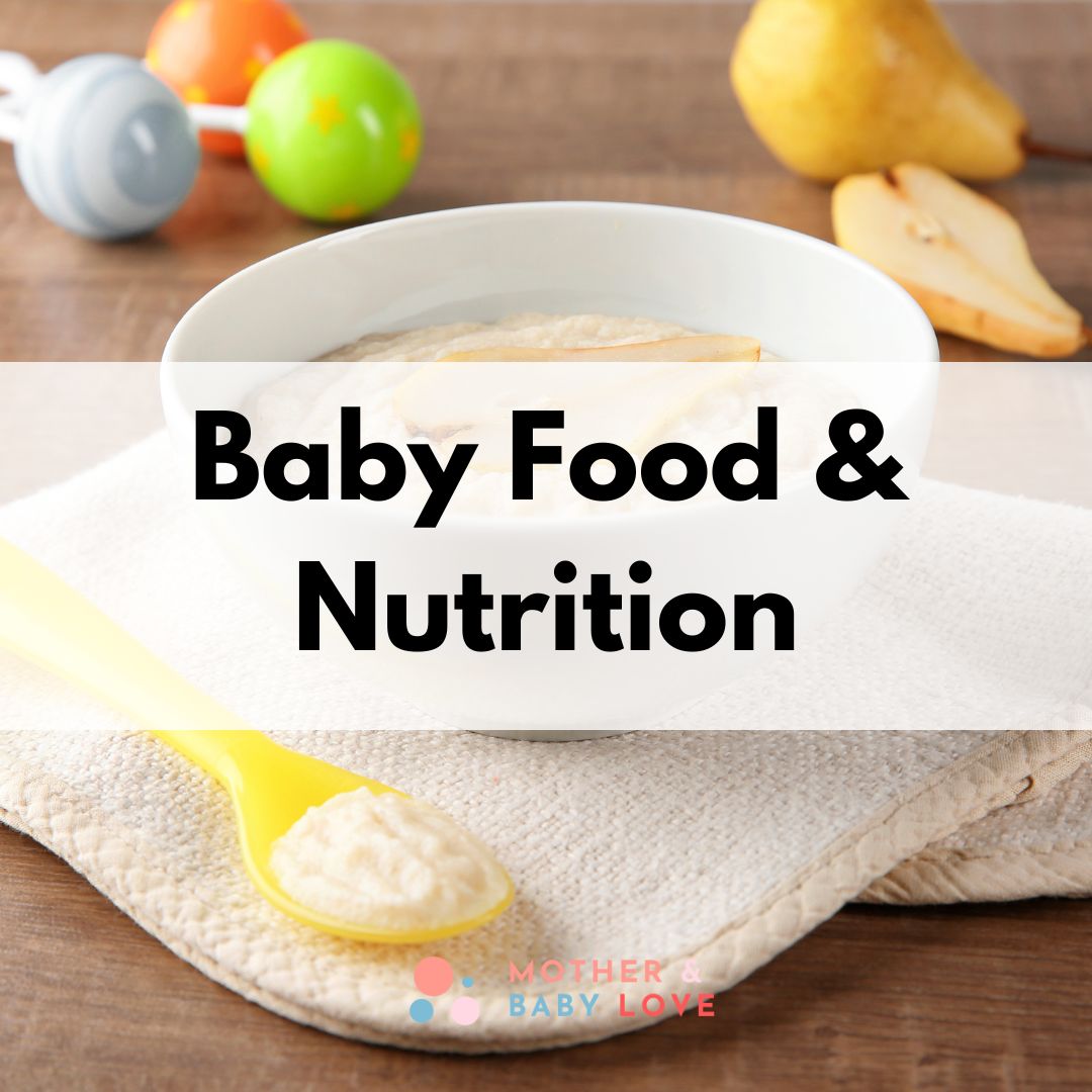 Baby Food and Nutrition