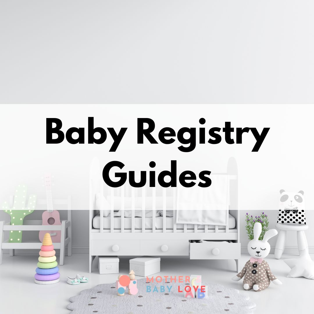 Baby Registry Guides