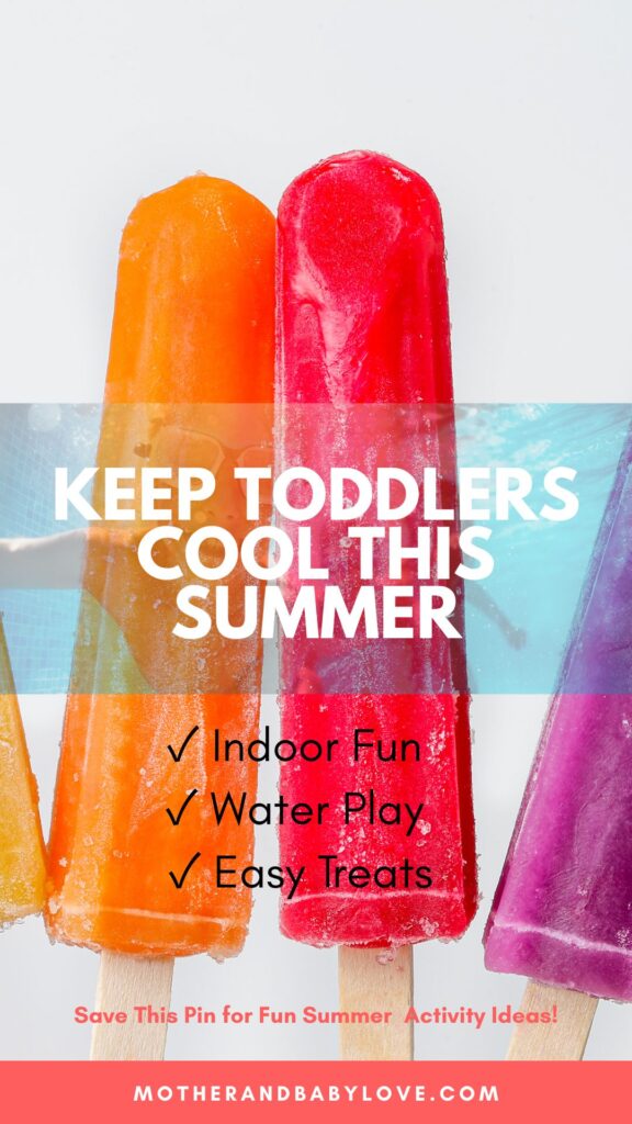Keep toddlers cool this summer - Toddler-Friendly Summer Ideas That Beat the Heat
