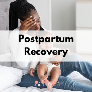Postpartum Recovery