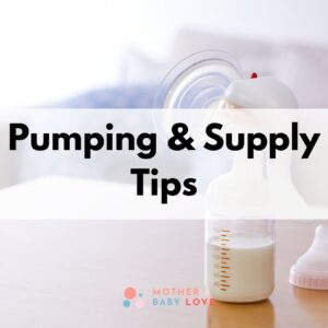 Pumping and Breastmilk Supply tips